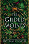 The Gilded Wolves