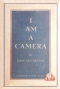 I Am a Camera