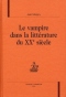 Le Vampire dans la littérature du XXe siècle