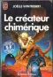 Le Créateur chimérique