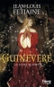 Guinevere: la dame blanche