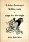 A Golden Anniversary Bibliography of Edgar Rice Burroughs