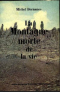 La Montagne morte de la vie