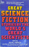 Great Science Fiction Stories by the World's Great Scientists