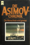 Die Asimov-Chronik: Die Menschheit wird gerettet