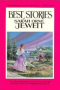 Best Stories of Sarah Orne Jewett