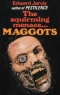 Maggots