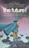 The Future I