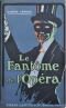 Le Fantôme de l'opéra