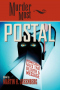 Murder Most Postal: Homicidal Tales That Deliver a Message