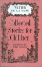 Collected Stories for Children