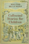 Collected Stories for Children