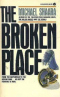 The Broken Place