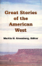 Great Stories of the American West