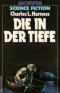 Die in der Tiefe