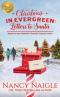 Christmas in Evergreen: Letters to Santa