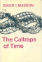 The Caltraps of Time