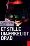 Et stille umærkeligt drab