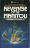 Revenge of the Manitou