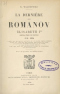 La dernière des Romanov: Élisabeth I-re impératrice de Russie 1741 – 1762