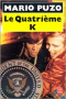 Le Quatrième K