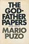 The Godfather Papers and Other Confessions