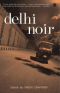 Delhi Noir