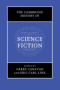 The Cambridge History of Science Fiction