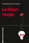 La fleur rouge