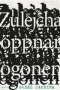 Zulejcha öppnar ögonen