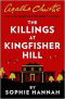 The Killings at Kingfisher Hill