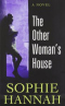 The Other Woman's House