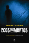 Ecos dos Mortos