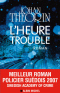 L'Heure trouble