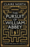 The Pursuit of William Abbey