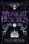 Midnight Beauties