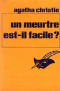 Un meurtre est-il facile?