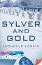 Sylver and Gold