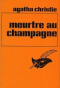 Meurtre au champagne