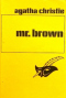 Mr. Brown