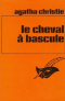 Le cheval à bascule