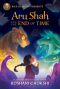 Aru Shah and the End of Time