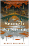 The Seventh Perfection