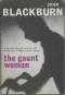 The Gaunt Woman