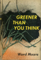 Greener Than You Think