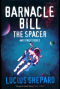 Barnacle Bill the Spacer and Other Stories