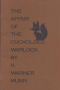 The Affair of the Cuckolded Warlock