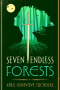 Seven Endless Forests