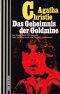 Das Geheimnis der Goldmine