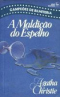 A Maldição do Espelho